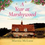 A Year at Marshywood, Marina McLune