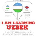 I am learning Uzbek, J. M. Gardner