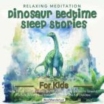 Relaxing Meditation Dinosaur Bedtime ..., Word Wanderlust