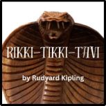 RikkiTikkiTavi, Rudyard Kipling