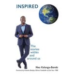 INSPIRED, Neo KalunguBanda