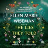 The Lies They Told, Ellen Marie Wiseman