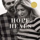 Hope Heals, Katherine Wolf