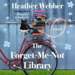 The ForgetMeNot Library, Heather Webber