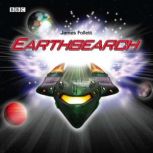 Earthsearch, James Follett