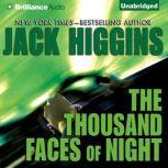 The Thousand Faces of Night, Jack Higgins