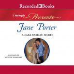 A Dark Sicilian Secret, Jane Porter