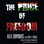 The Price of Freedom, Alex Domokos