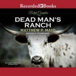 Ralph Compton Dead Mans Ranch, Matthew P. Mayo