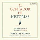 El Contador de Historias (The Storyteller), Jose Luis Navajo