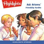 Ask Arizona Friendship Hurdles, Highlights For Children