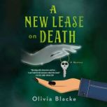 A New Lease on Death, Olivia Blacke