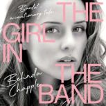 The Girl in the Band, Belinda Chapple