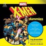 XMen For Dummies, Troy Brownfield