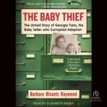 The Baby Thief, Barbara Bisantz Raymond