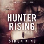Hunter Rising, Simon King