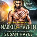 Marked For Mayhem, Susan Hayes