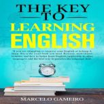 The Key to learning English, Marcelo Gameiro