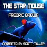 The Star Mouse, Fredric Brown