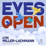 Eyes Open, Lyn MillerLachmann