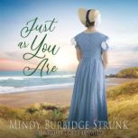 Just As You Are, Mindy Burbidge Strunk