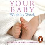 Your Baby Week By Week, Simone Cave