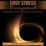 Easy Stress Management, Harita Patel