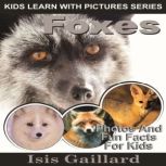 Foxes, Isis Gaillard