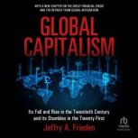 Global Capitalism, Jeffry A. Frieden