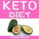 Keto Diet, Fitotop Editions
