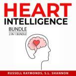 Heart Intelligence Bundle, 2 in 1 Bundle Stop Heart Attack and Healthy Heart Habits, Russell Raymonds