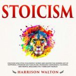 Stoicism Discover How Stoic Philosop..., Unknown