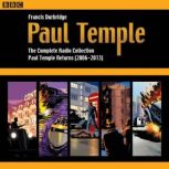 Paul Temple The Complete Radio Colle..., Francis Durbridge