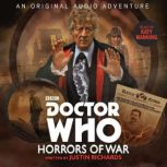 Doctor Who Horrors of War, Justin Richards