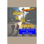 Survive In the Shadows, Bill Graham