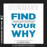 Summary of Find Your Why A Practical..., Readtrepreneur Publishing