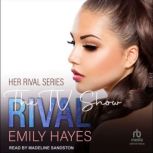 The TV Show Rival, Emily Hayes