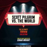 Scott Pilgrim VS. The World  The Ult..., Film Trivia Metaverse