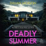 Deadly Summer, Gillian Jackson