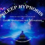 Sleep Hypnosis  Guided Meditations a..., Sherlock Ganz