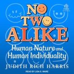No Two Alike, Judith Rich Harris