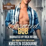 Besotted Bob, Kirsten Osbourne