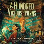 A Hundred Vicious Turns, Lee Paige OBrien