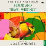 The Best American Food and Travel Wri..., Jose Andres