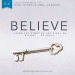 A NIV, Believeudio Download Living the Story of the Bible to Become LIke Jesus, Randy Frazee