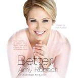 Better, Amy Robach