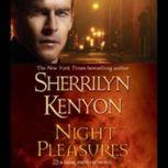 Night Pleasures, Sherrilyn Kenyon