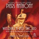 Wielding a Red Sword, Piers Anthony
