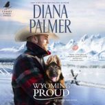 Wyoming Proud, Diana Palmer