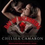 Day of Reckoning, Chelsea Camaron